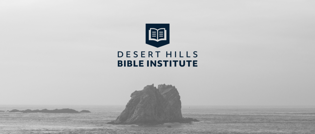 Desert Hills Bible Institute